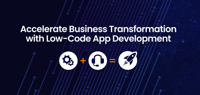 4 Benefits of Low-Code Application Development